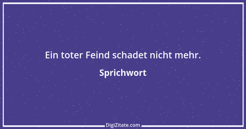 Zitat von Sprichwort 3712