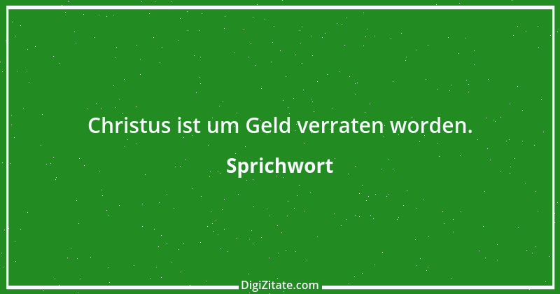 Zitat von Sprichwort 712