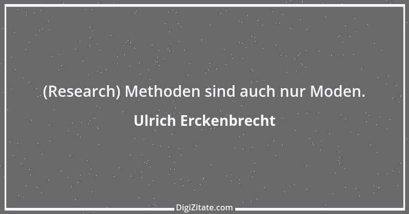 Zitat von Ulrich Erckenbrecht 223