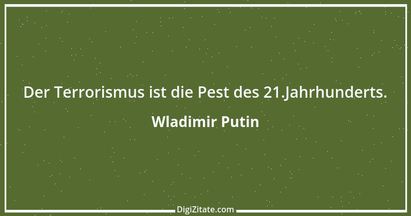 Zitat von Wladimir Putin 15