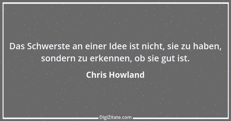 Zitat von Chris Howland 3