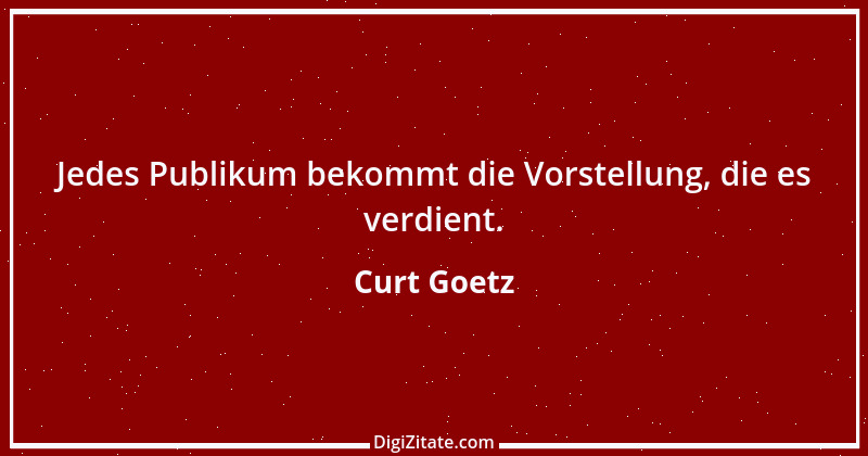 Zitat von Curt Goetz 53