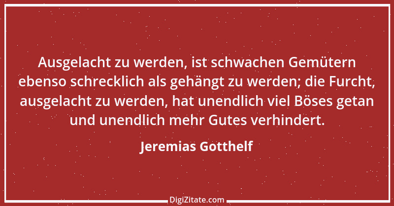 Zitat von Jeremias Gotthelf 385