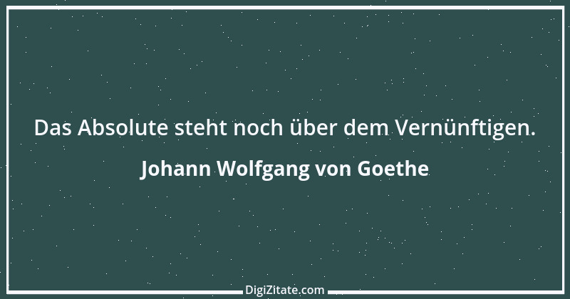 Zitat von Johann Wolfgang von Goethe 2721