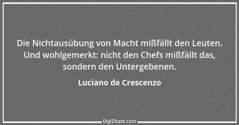 Zitat von Luciano de Crescenzo 16