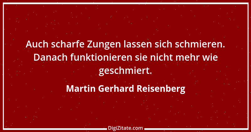 Zitat von Martin Gerhard Reisenberg 3036