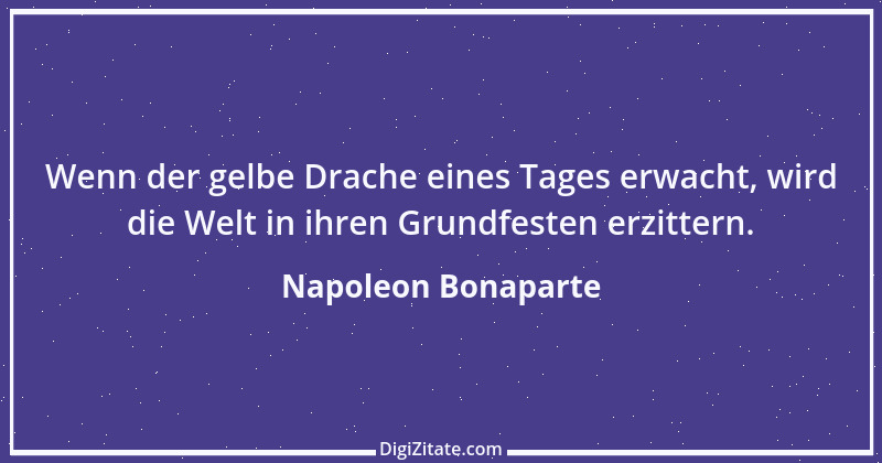 Zitat von Napoleon Bonaparte 71