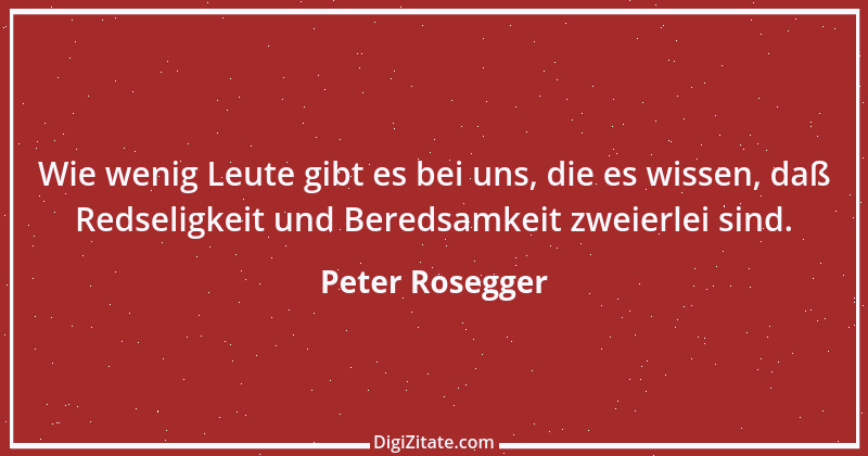 Zitat von Peter Rosegger 274