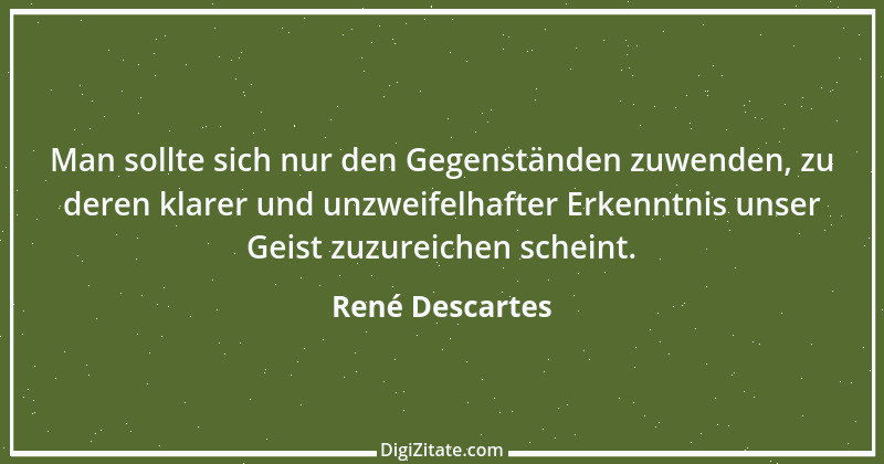 Zitat von René Descartes 15