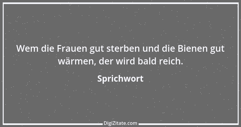 Zitat von Sprichwort 7713