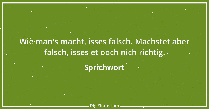 Zitat von Sprichwort 9713