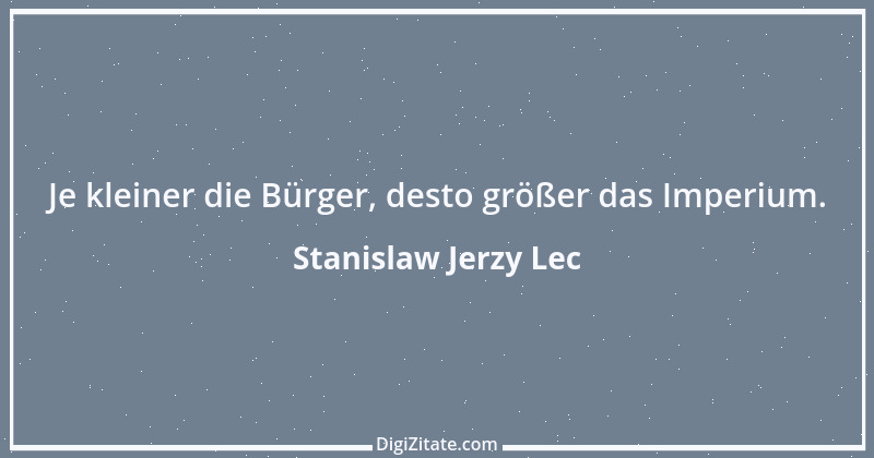 Zitat von Stanislaw Jerzy Lec 54