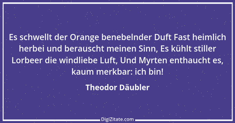 Zitat von Theodor Däubler 7