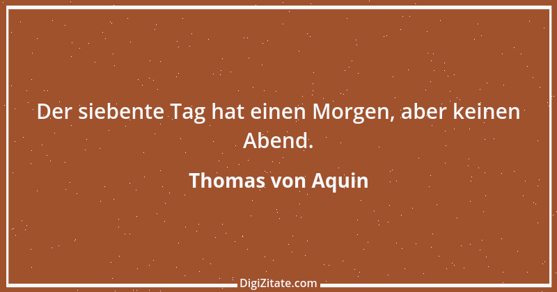 Zitat von Thomas von Aquin 26