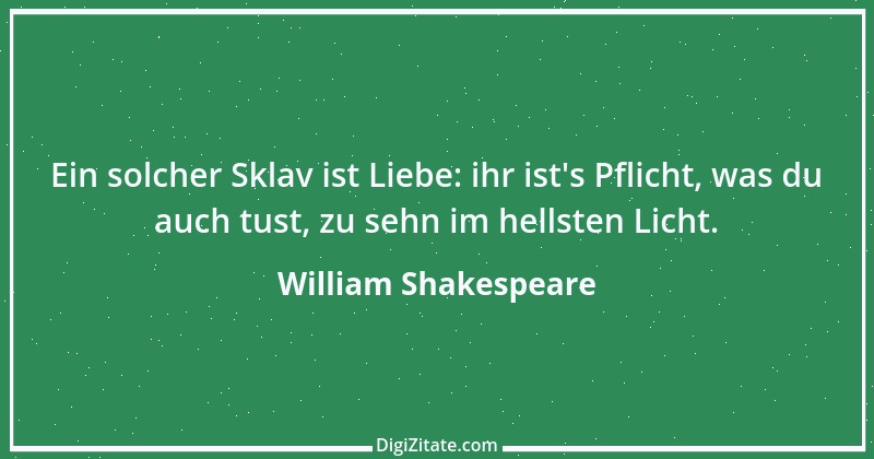 Zitat von William Shakespeare 307