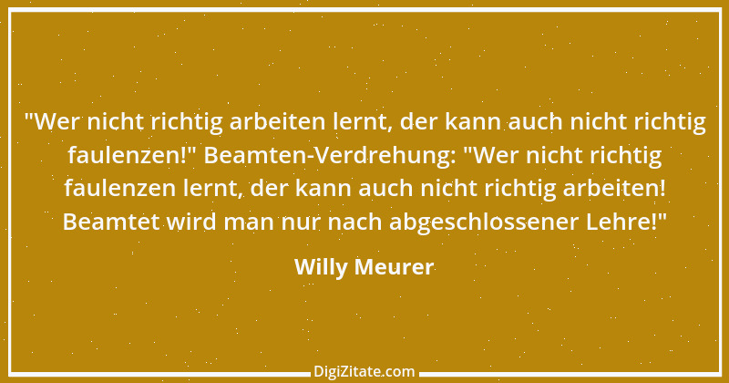 Zitat von Willy Meurer 22