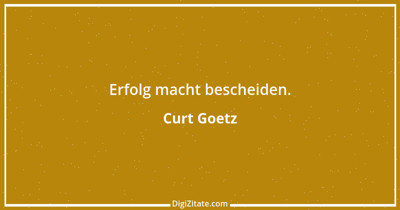 Zitat von Curt Goetz 54