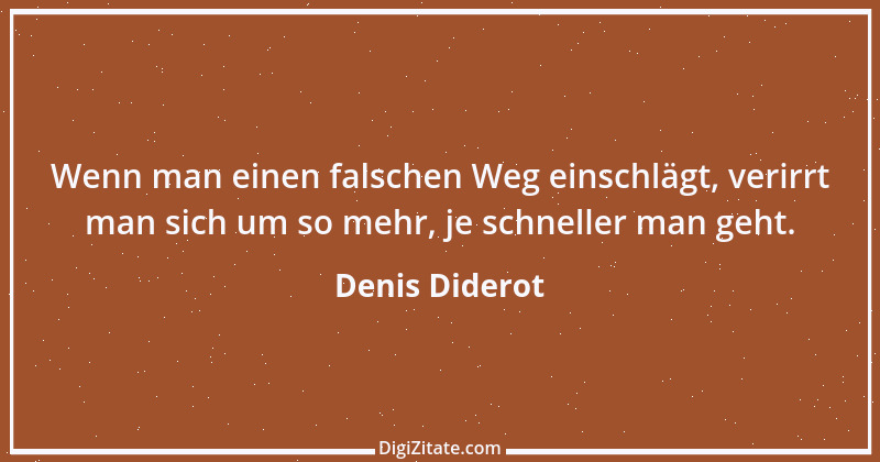 Zitat von Denis Diderot 166