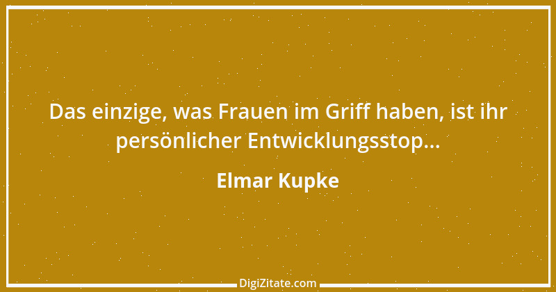 Zitat von Elmar Kupke 1052