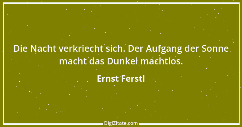 Zitat von Ernst Ferstl 163