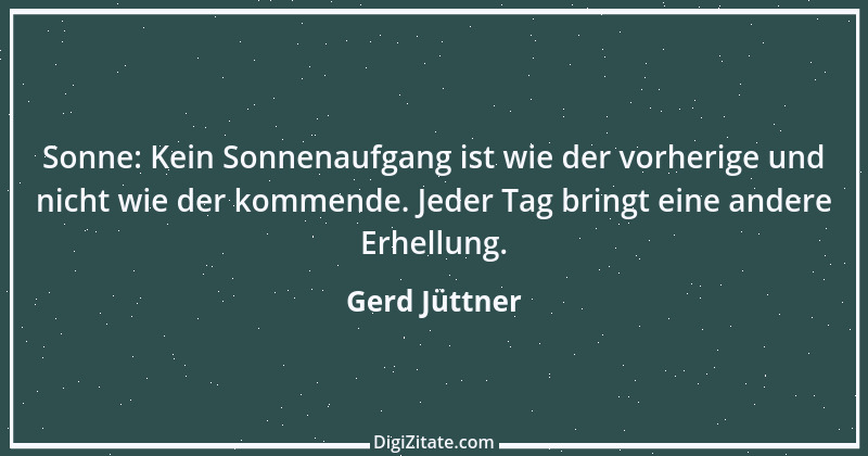 Zitat von Gerd Jüttner 7