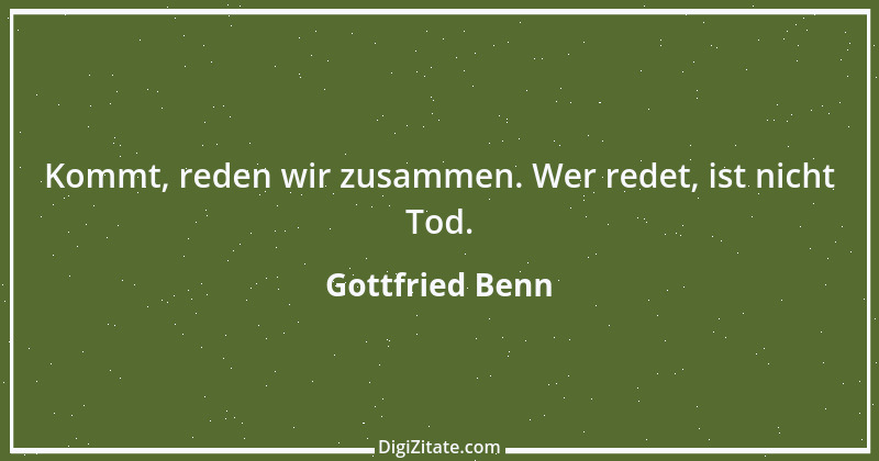 Zitat von Gottfried Benn 26