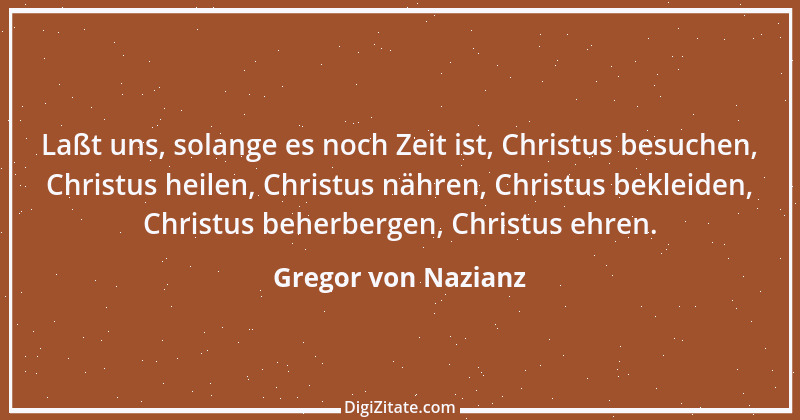 Zitat von Gregor von Nazianz 7