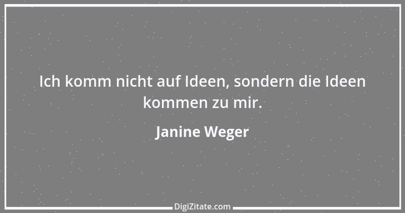 Zitat von Janine Weger 6