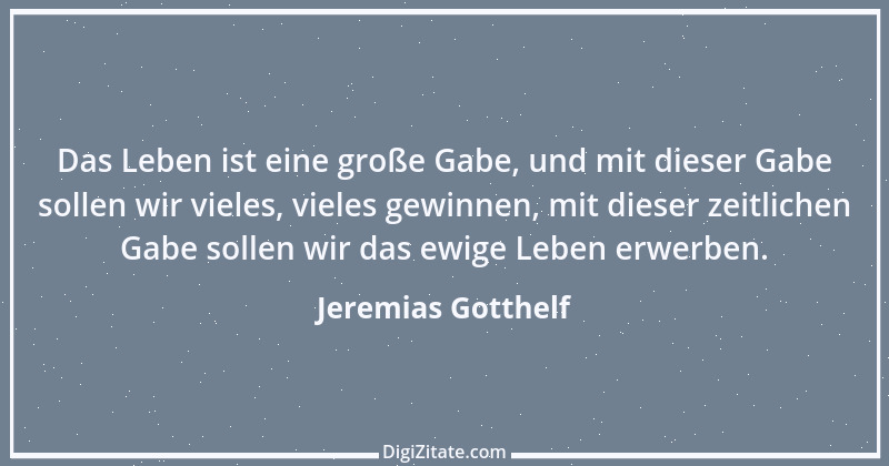 Zitat von Jeremias Gotthelf 386