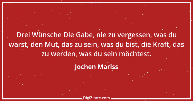 Zitat von Jochen Mariss 36