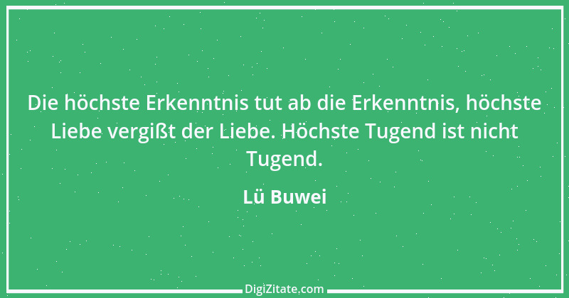 Zitat von Lü Buwei 48