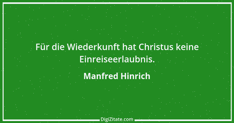 Zitat von Manfred Hinrich 2896