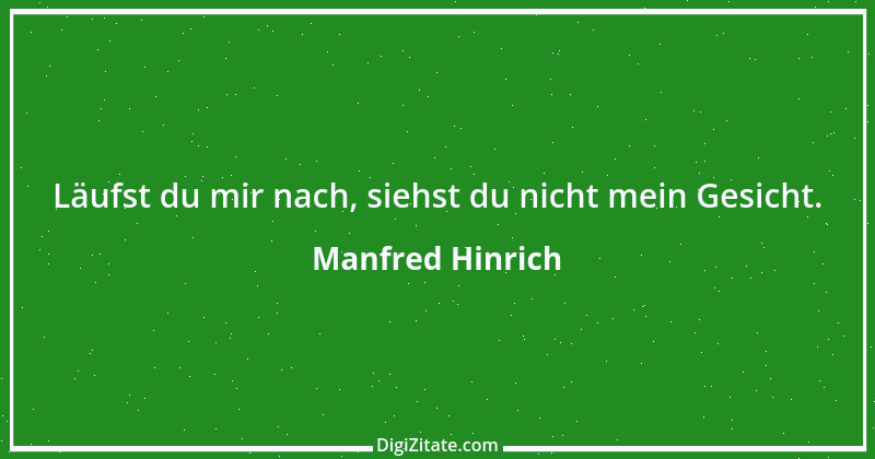 Zitat von Manfred Hinrich 896