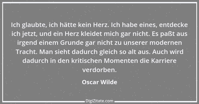 Zitat von Oscar Wilde 628