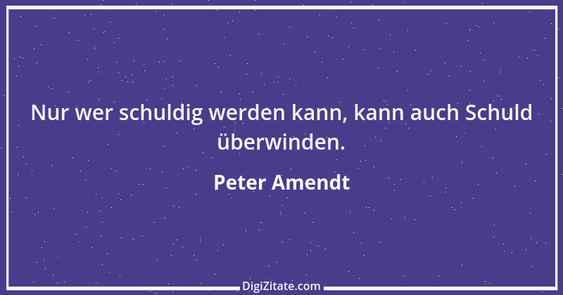 Zitat von Peter Amendt 48