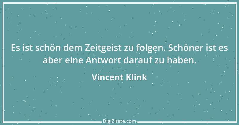 Zitat von Vincent Klink 6