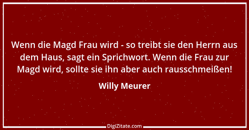 Zitat von Willy Meurer 23