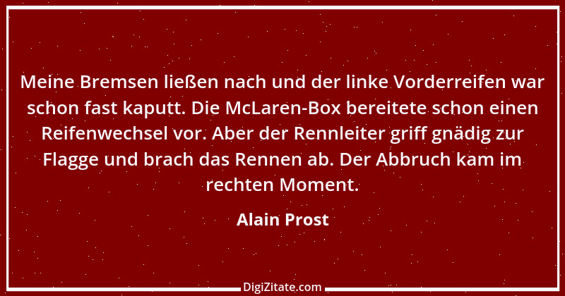 Zitat von Alain Prost 2