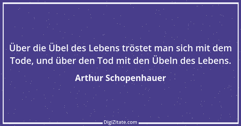 Zitat von Arthur Schopenhauer 589