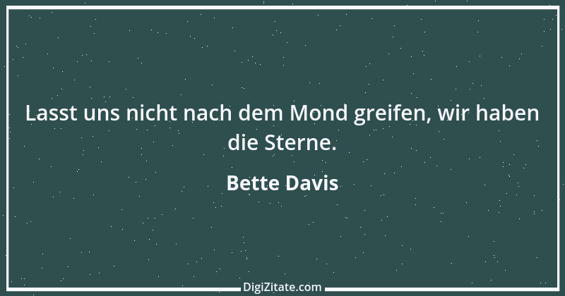 Zitat von Bette Davis 6