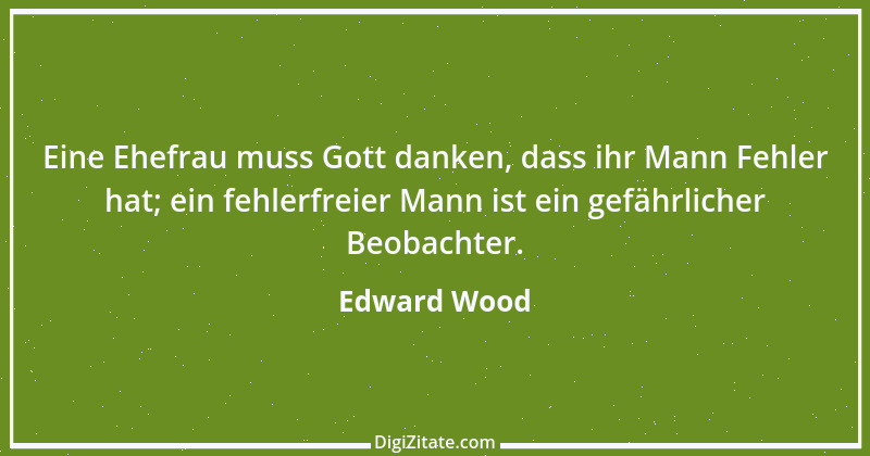 Zitat von Edward Wood 3