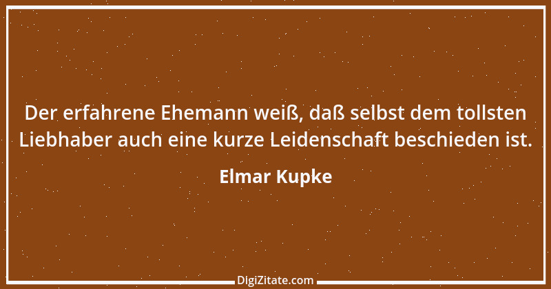 Zitat von Elmar Kupke 1053