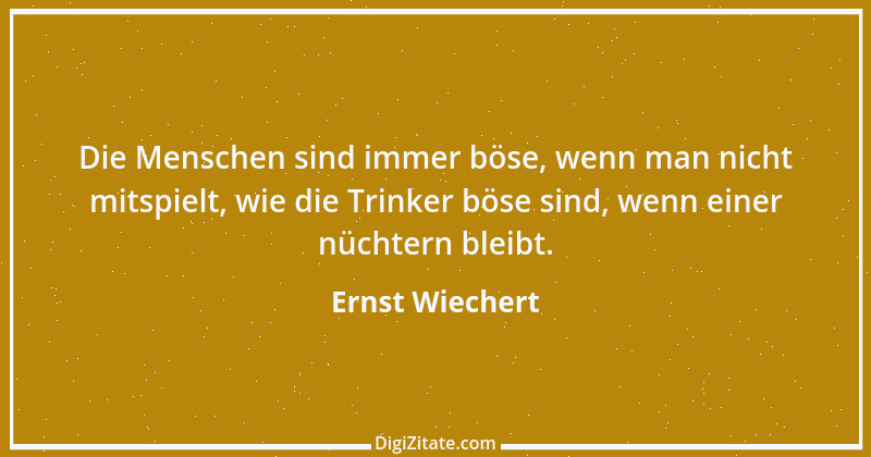 Zitat von Ernst Wiechert 25