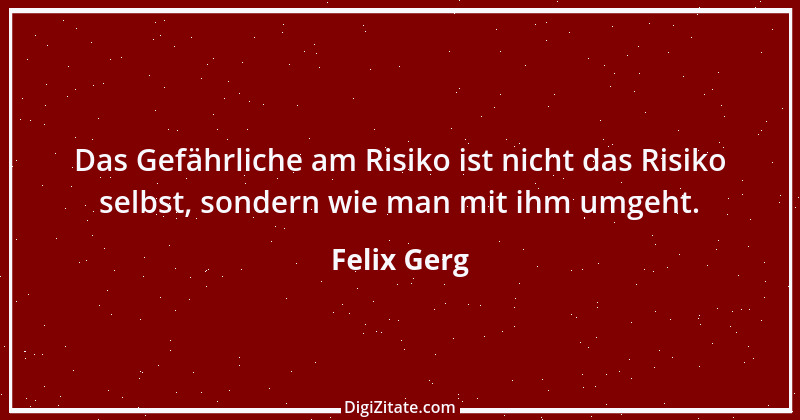 Zitat von Felix Gerg 2