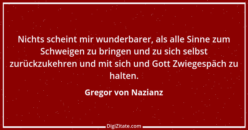 Zitat von Gregor von Nazianz 8