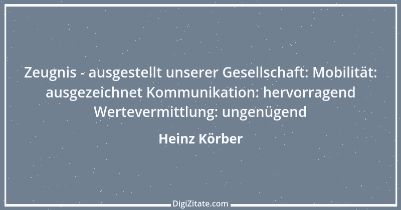 Zitat von Heinz Körber 91