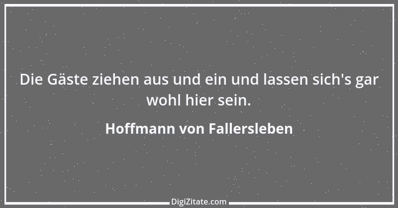 Zitat von Hoffmann von Fallersleben 48