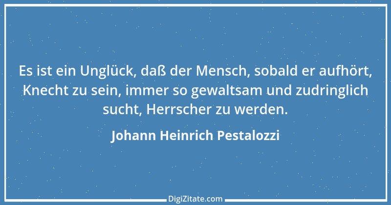 Zitat von Johann Heinrich Pestalozzi 194