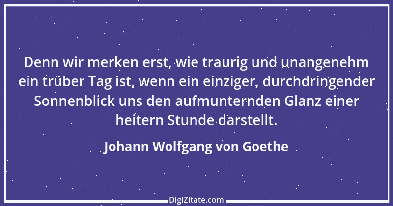 Zitat von Johann Wolfgang von Goethe 1723