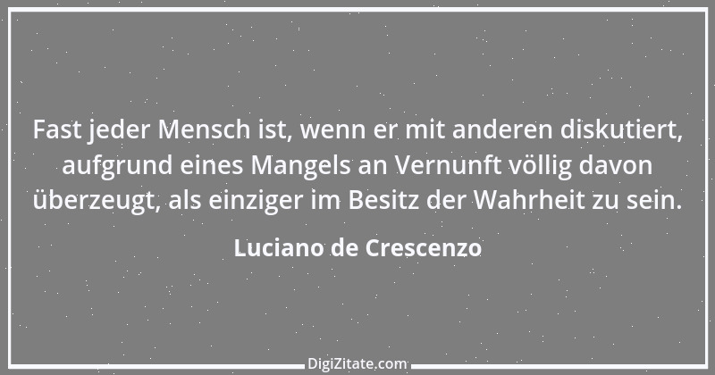 Zitat von Luciano de Crescenzo 18